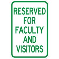 Reserved for Faculty and Visitors Signs AR-108