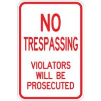 No Trespassing Violators Prosecuted
