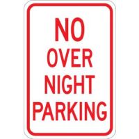 AR-218 No Over Night Parking Sign 