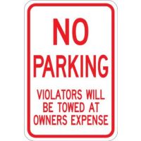 AR-223 No Parking Violators Will Be Towed At Owners Expense Sign