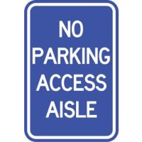AR-241 No Parking Access Aisle Sign
