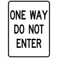 One Way Do Not Enter Sign - AR-716