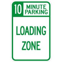 10 Minute Parking Loading Zone Sign AR-169