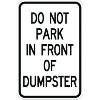 Do Not Park In Front Of Dump - AR-122