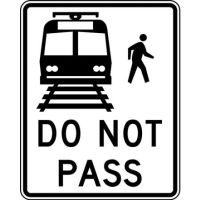 Do Not Pass Light Rail Sign R15-5