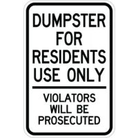 Dumpster for Resident Use Only Signc
