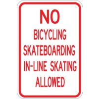 No Bicycling, Skateboarding, or Inline Skating Sign