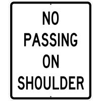 Do Not Pass on Shoulder R4-18