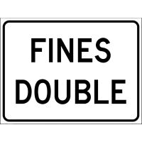 Fines Double (plaque) Sign R2-6aP