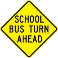 S3-2 School Bus Turn Ahead Signs