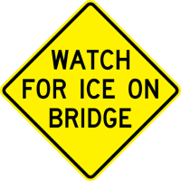 W19-2 Watch For Ice On Bridge Sign